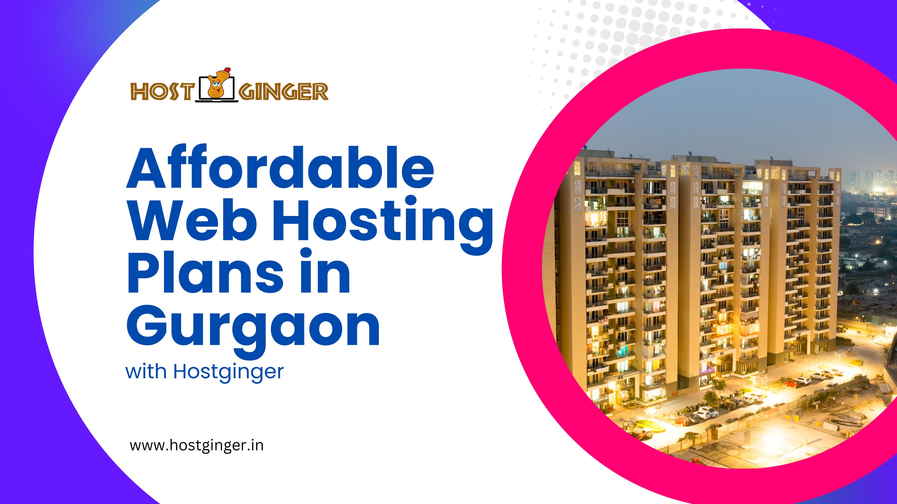 Affordable Web Hosting Plans in Gurgaon