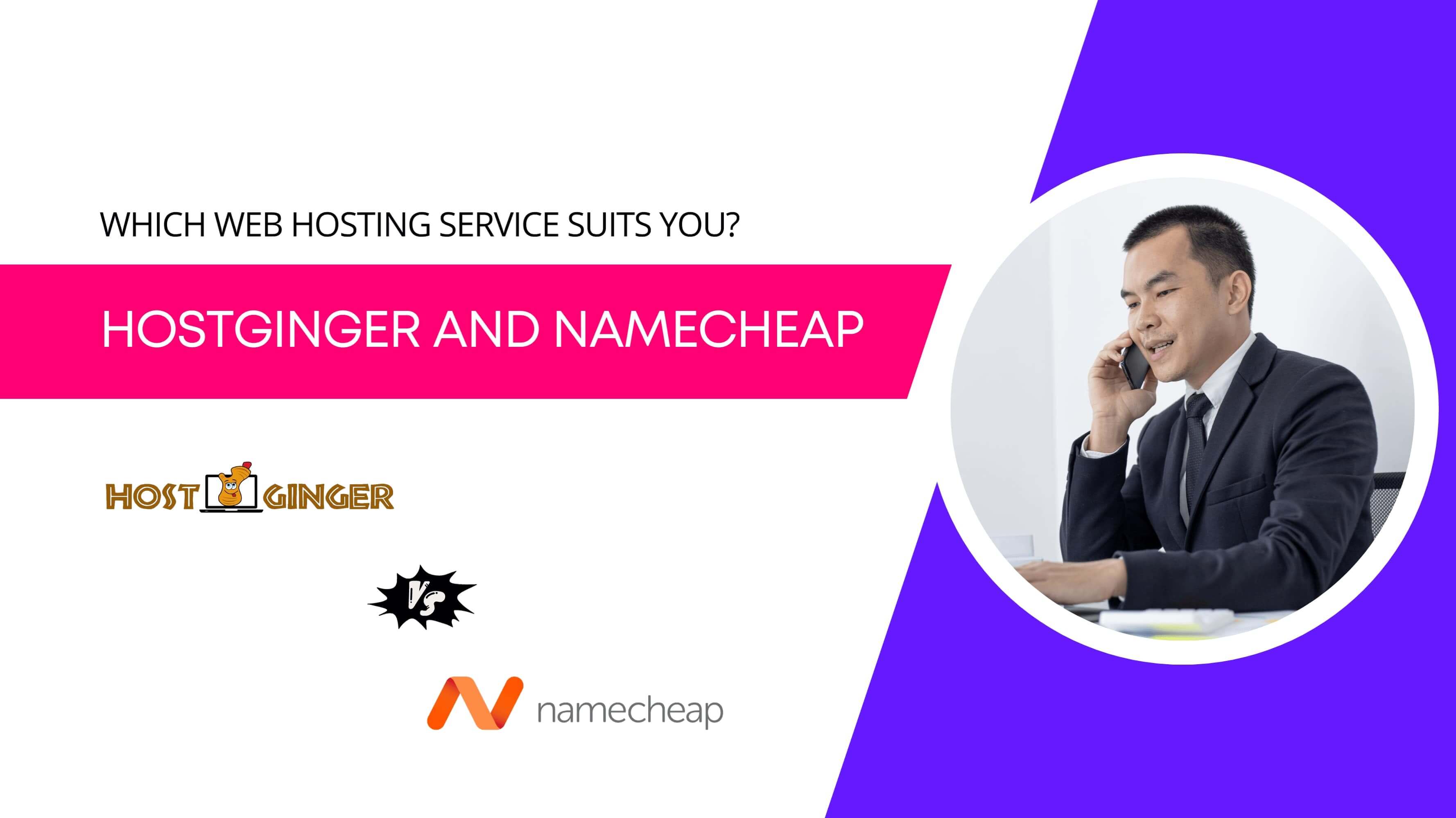Comparing Hostginger and Namecheap