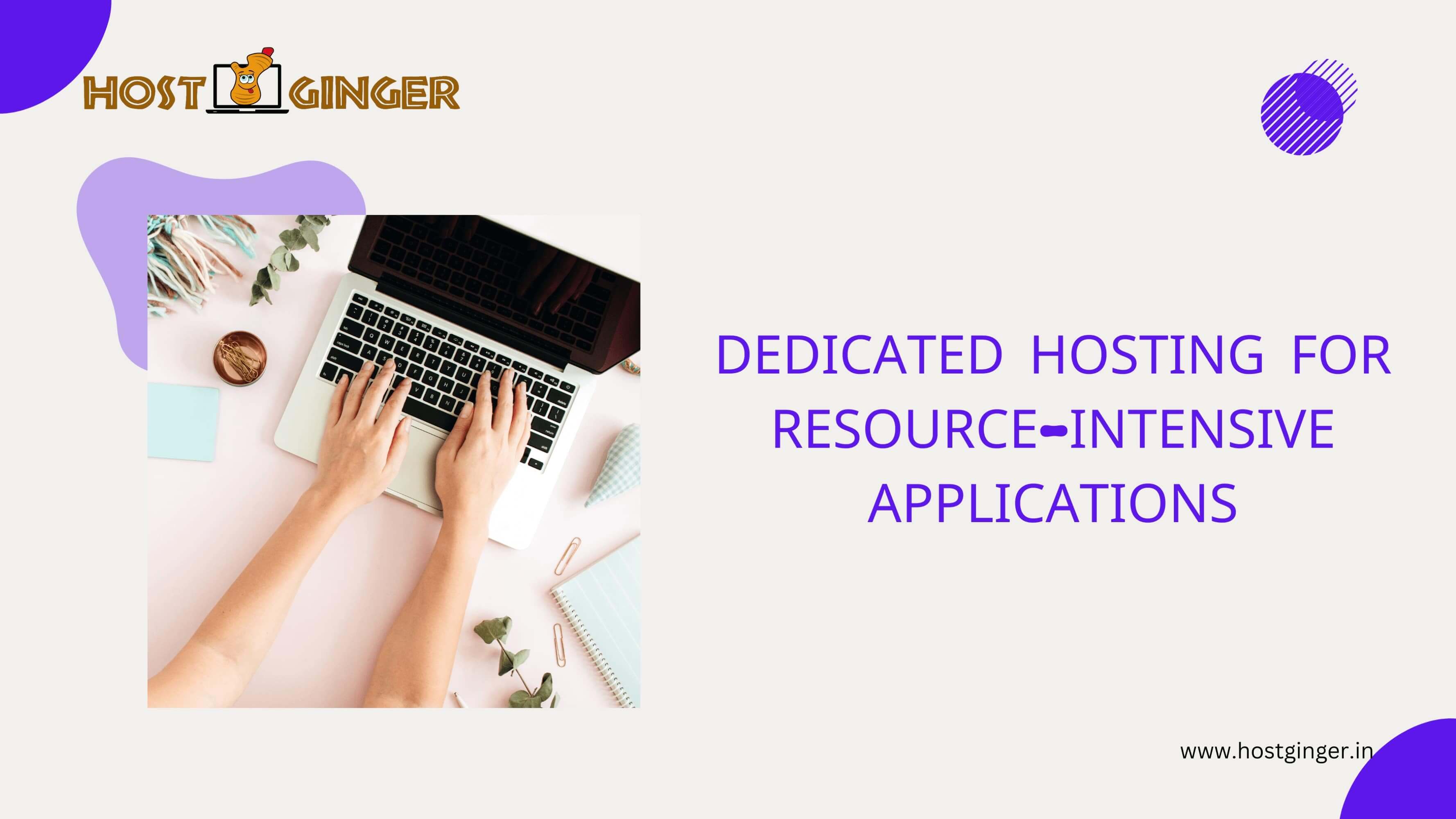 Dedicated Hosting for Resource-Intensive Applications