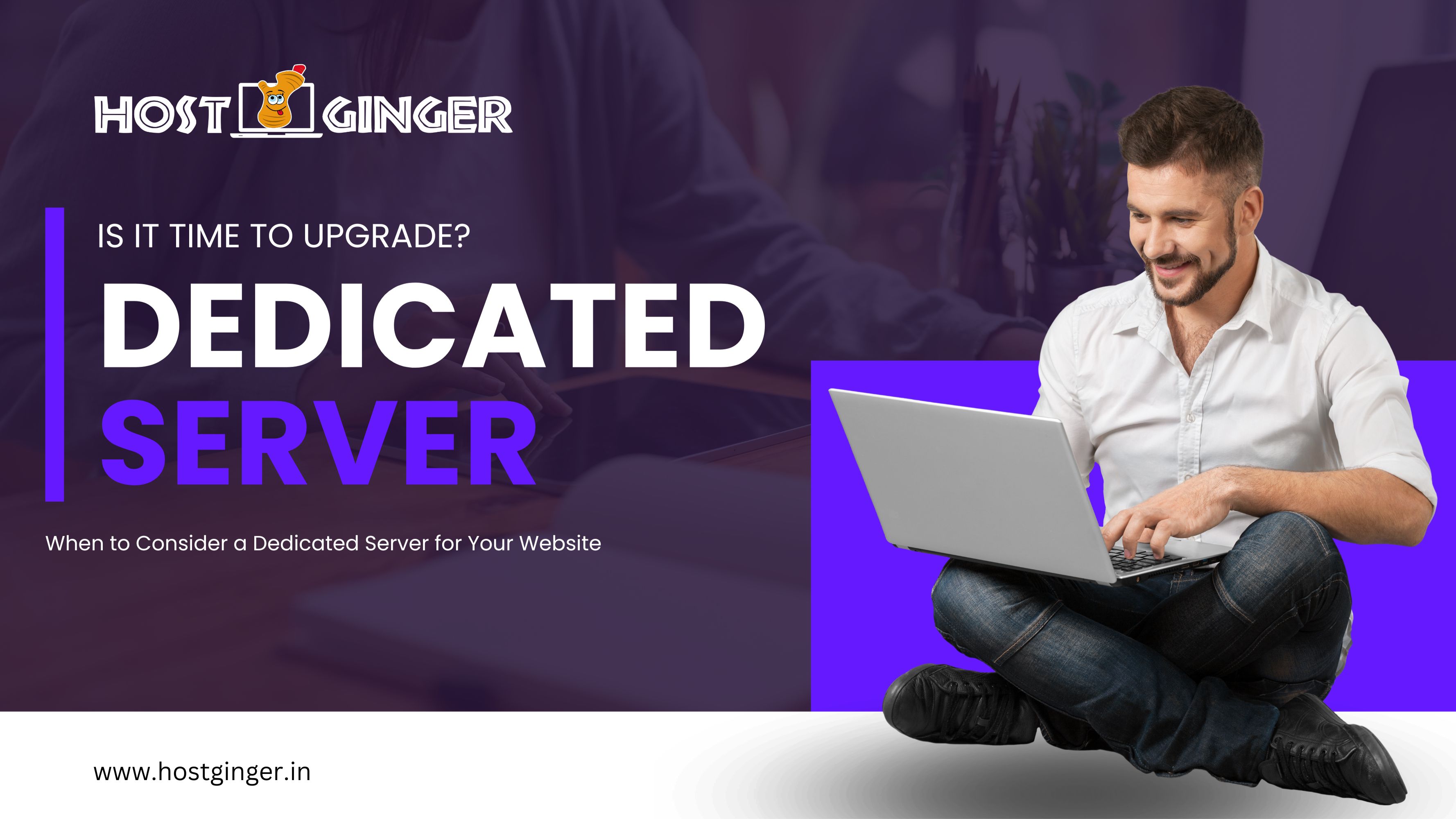 Dedicated Server for Your Website
