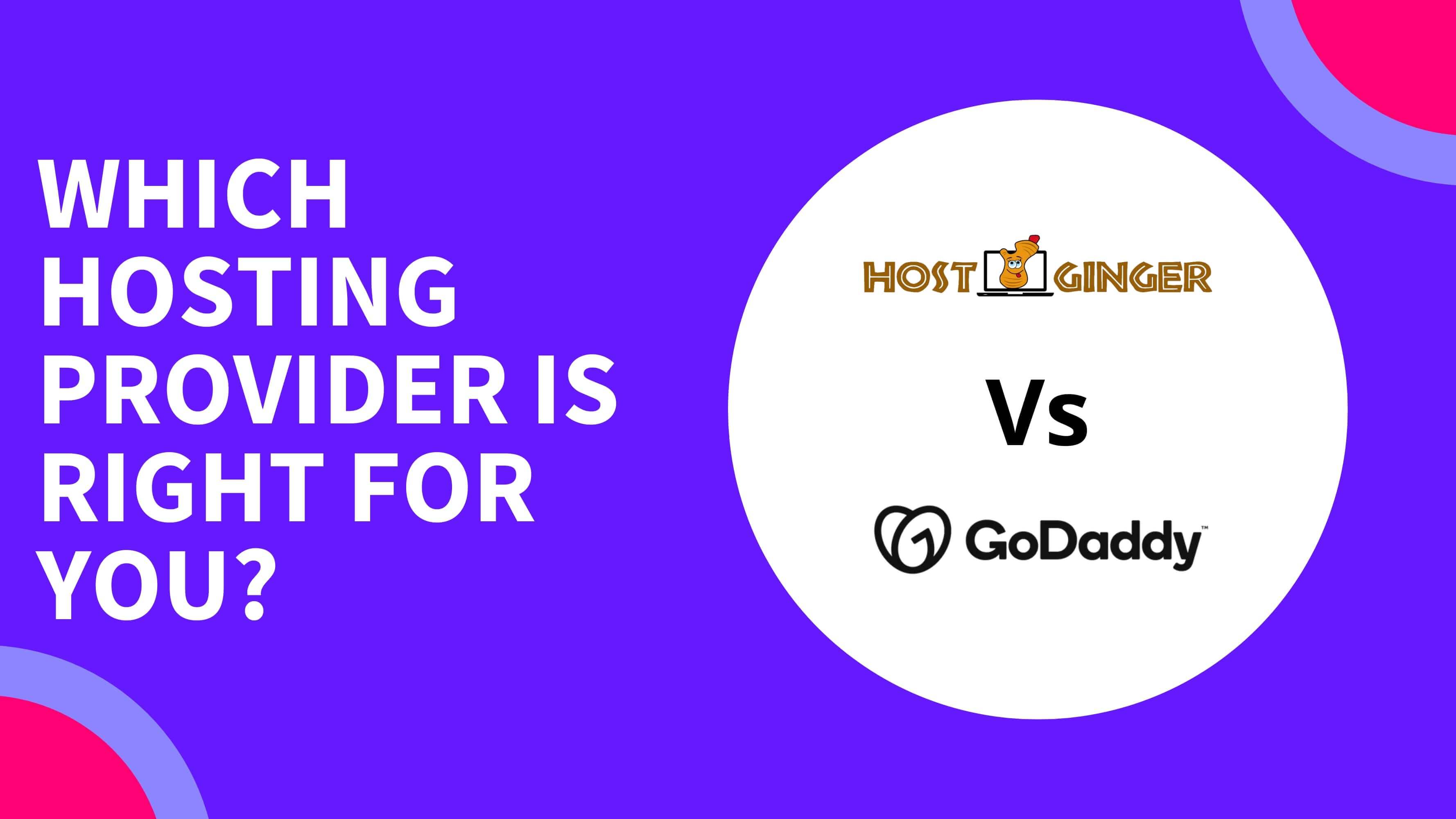 Hostginger vs. GoDaddy