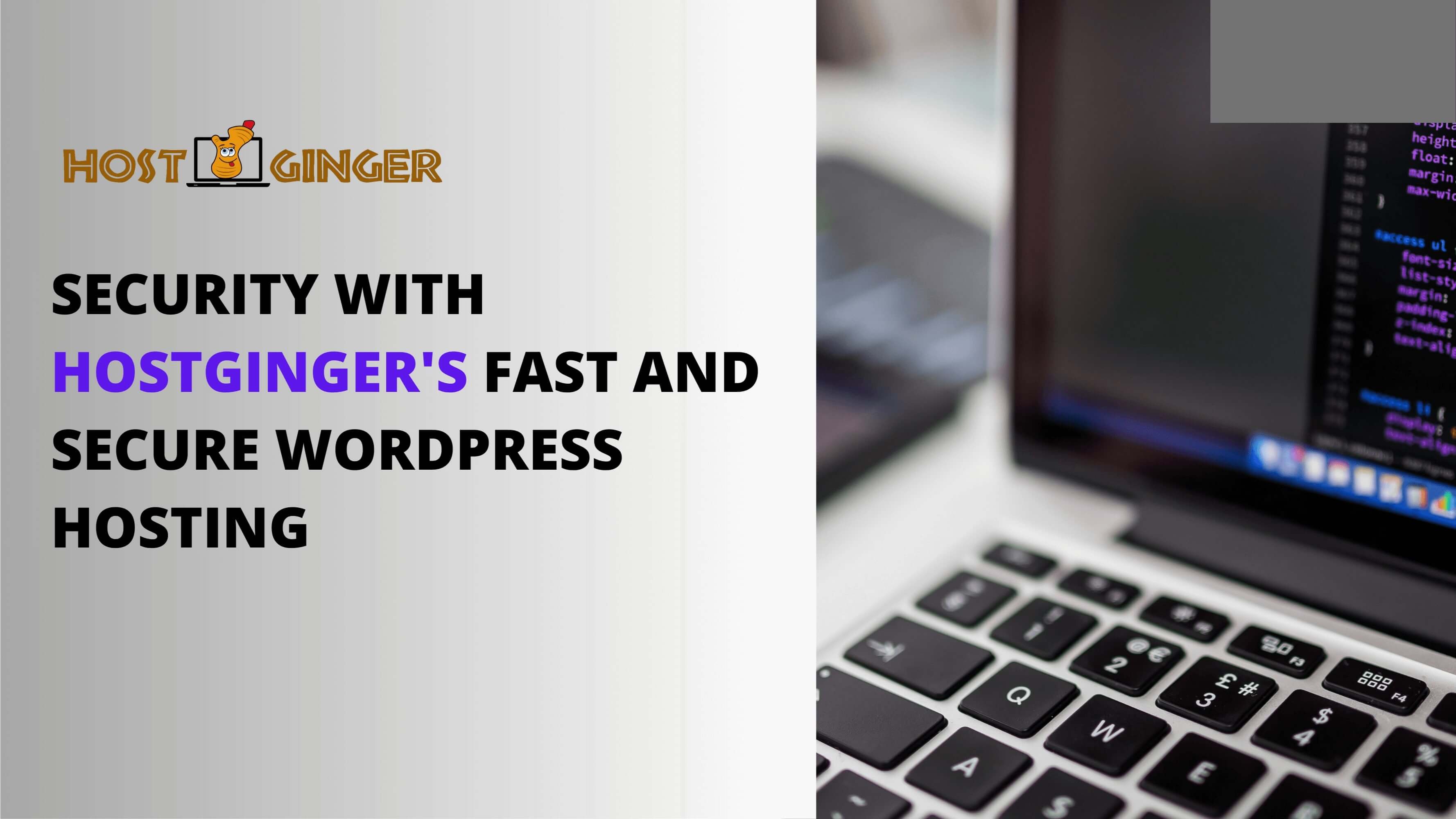 Hostginger's Fast and Secure WordPress Hosting