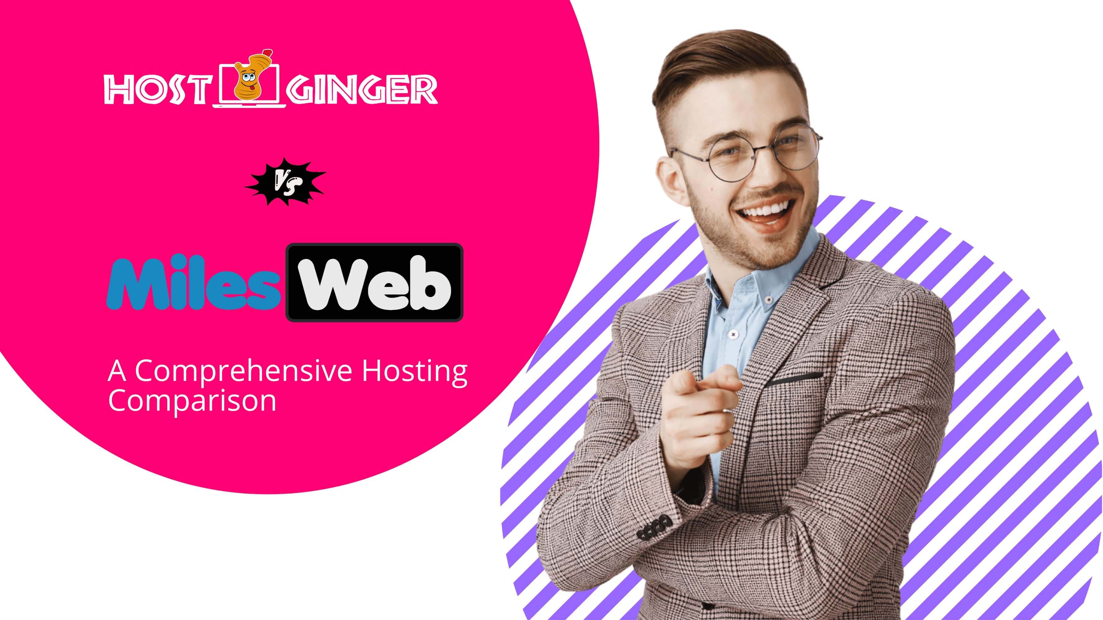 Comparing Pricing and Features: Hostginger vs. Milesweb