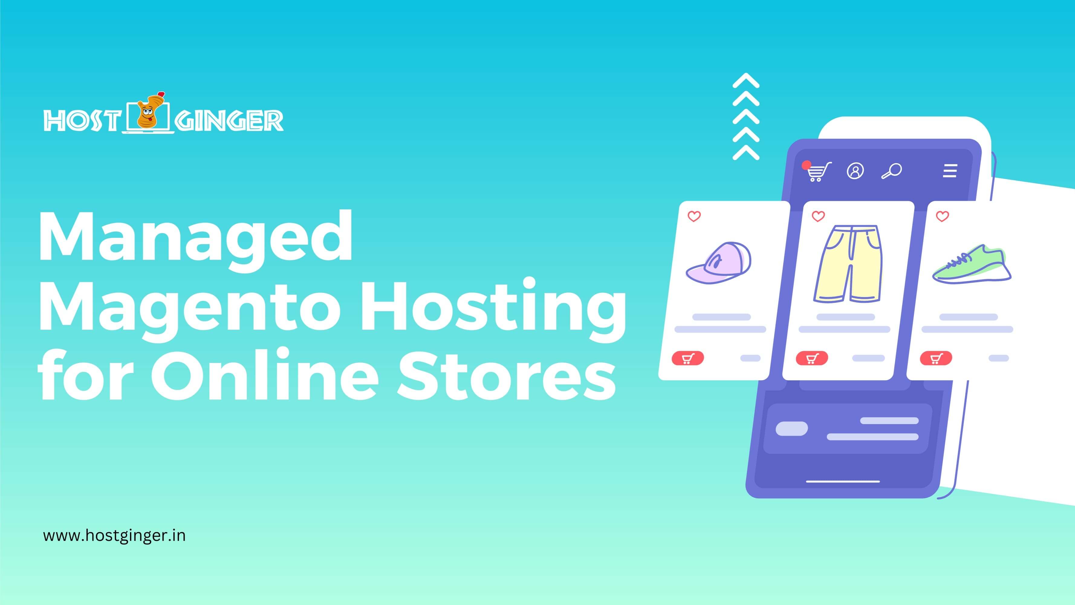 Managed Magento Hosting for Online Stores