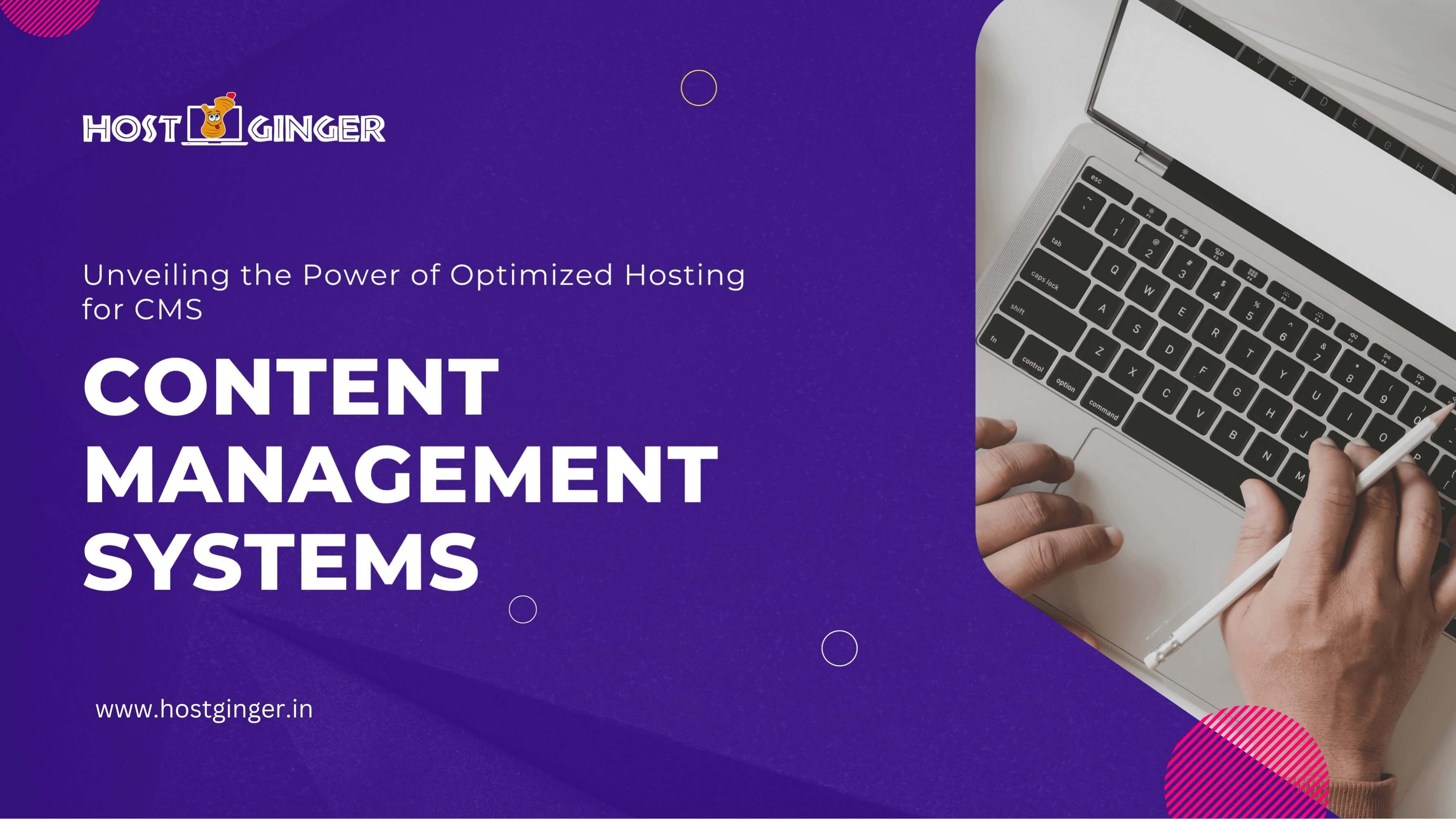 Optimized Hosting for Content Management Systems