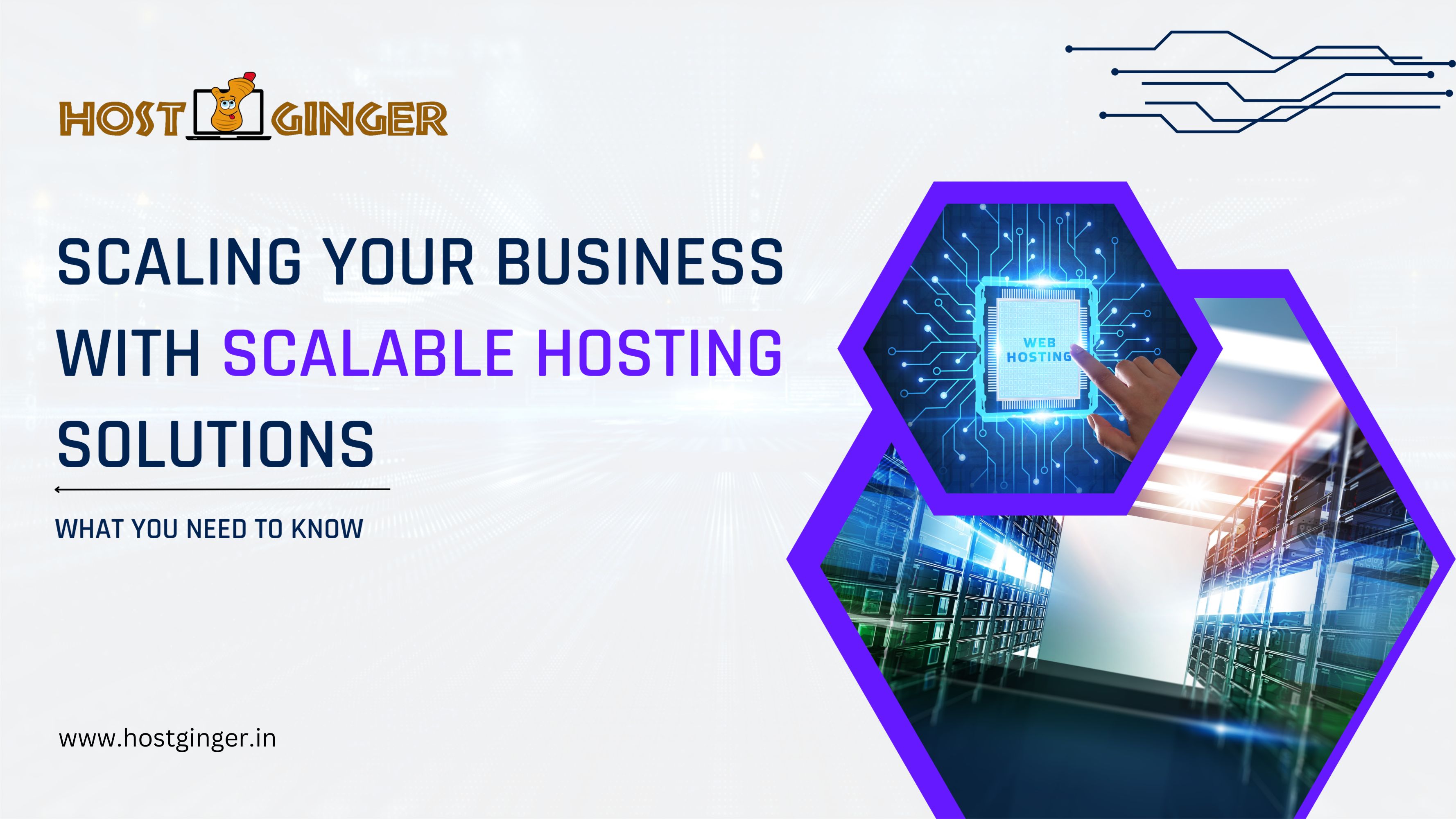 Scaling Your Business with Scalable Hosting Solutions