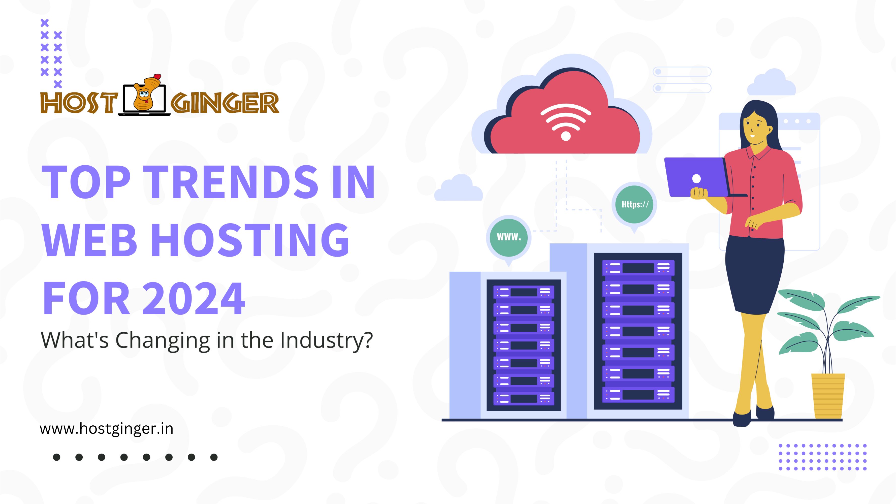 Top Trends in Web Hosting for 2024