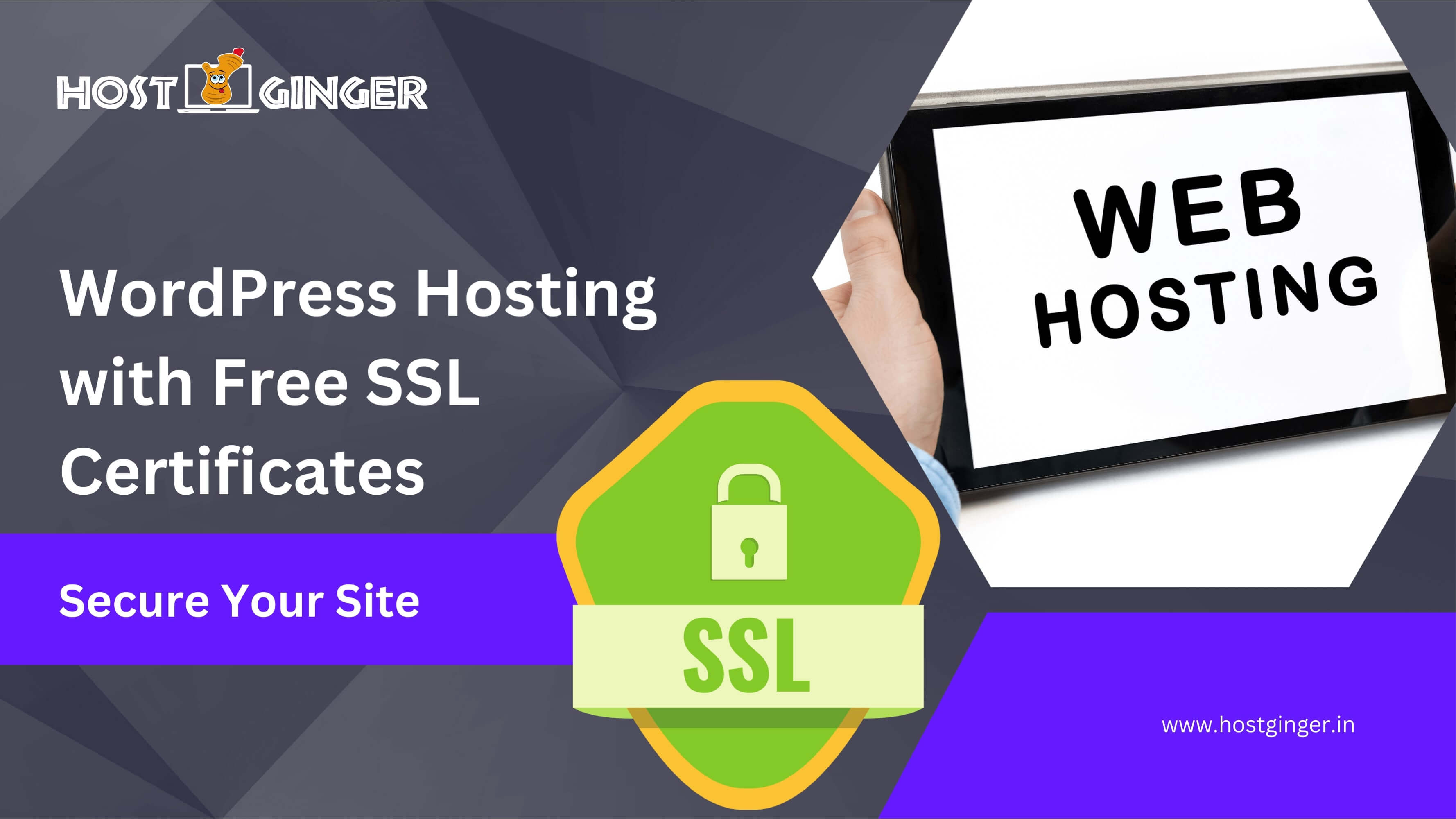Secure Your Site: WordPress Hosting with Free SSL Certificates
