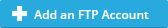 Add an FTP Account